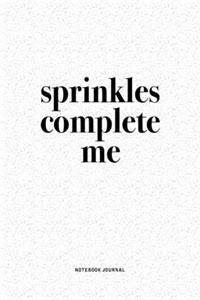 Sprinkles Complete Me