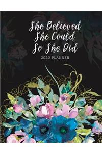 She Believed She Could So She Did 2020 Planner