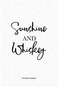 Sunshine And Whiskey
