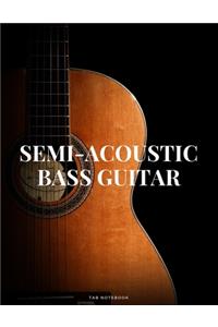 Semi-Acoustic Bass Guitar Tab Notebook