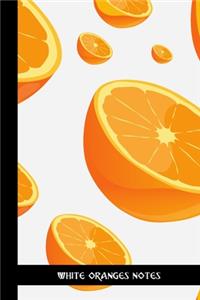 white oranges notes