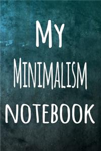 My Minimalism Notebook