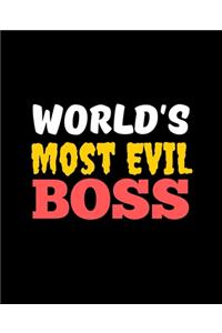 World's Most Evil Boss