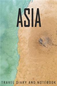 Asia Travel Diary and Notebook