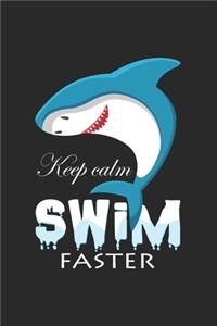 Keep calm swim faster