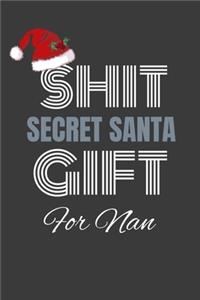 shit secret santa gift for nan