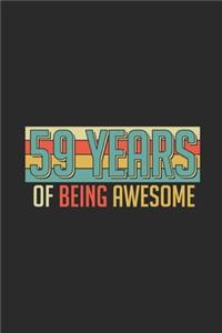 59 Years Of Being Awesome