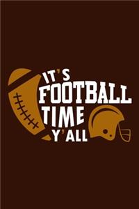 It's Football Time Y'all