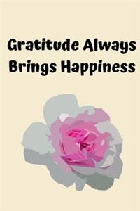 Gratitude Always Brings Happiness