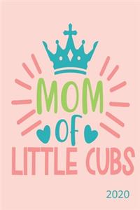 Mom of Little Cubs - 2020