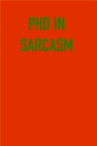 PHD IN SARcASM