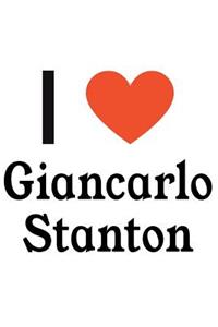 I Love Giancarlo Stanton: Giancarlo Stanton Designer Notebook