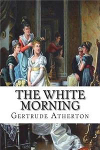 The White Morning
