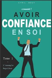 Comment Avoir Confiance En Soi