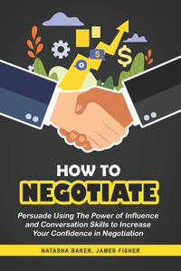 How To Negotiate