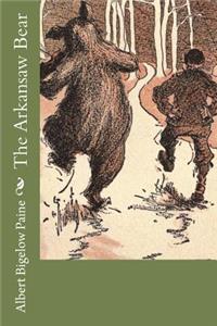 The Arkansaw Bear