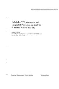 Debris/Ice/Tps Assessment and Integrated Photographic Analysis of Shuttle Mission Sts-103
