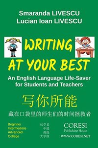 Writing at Your Best. Black-and-White English-Chinese Edition