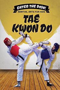 Tae Kwon Do