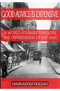 Good Advice Is Expensive