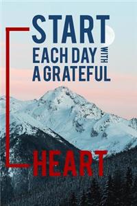 Start Each Day with a Grateful Heart