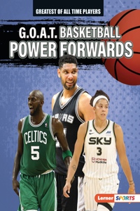 G.O.A.T. Basketball Power Forwards