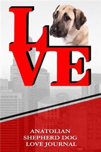 Anatolian Shepherd Dog Love Journal