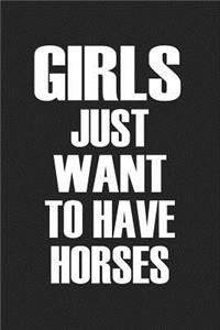 Girls Just Want to Have Horses