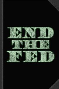 End the Fed Vintage Journal Notebook