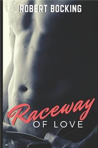 Raceway of Love