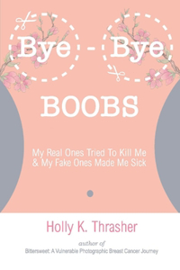 Bye-Bye Boobs