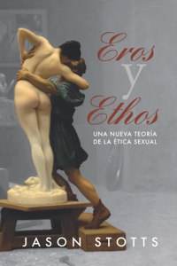Eros y Ethos