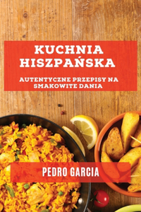 Kuchnia Hiszpańska