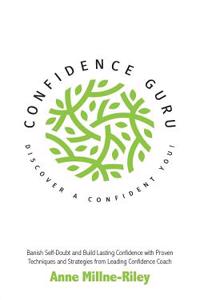 Confidence Guru - Discover a Confident You!