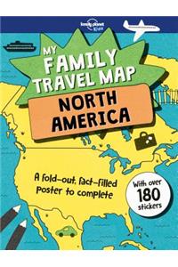 Lonely Planet Kids My Family Travel Map - North America 1