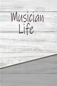 Musician Life: Rustic Career Life Writing Journal