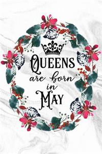 Queens Are Born in May