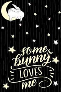 Some Bunny Loves Me Moon and Stars