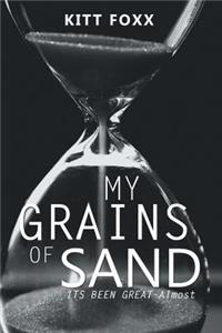 My Grains of Sand