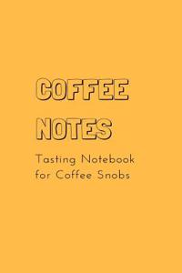 Coffee Notes