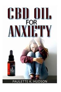 CBD Oil for Anxiety