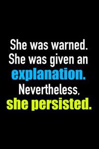 Nevertheless She Persisted