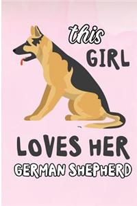 This Girl Loves Her German Shepherd