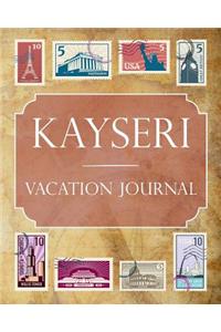 Kayseri Vacation Journal