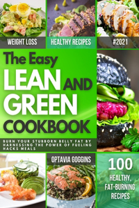 The Easy Lean and Green Cookbook
