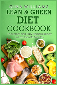 Lean and Green Diet Cookbook