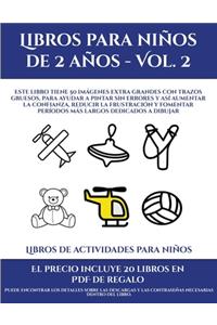 Libros de actividades para niños pequeños (Libros para niños de 2 años - Vol. 2)