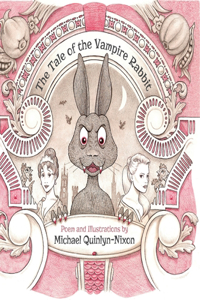 The Tale of The Vampire Rabbit