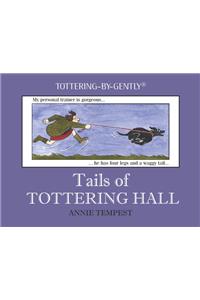 Tails of Tottering Hall