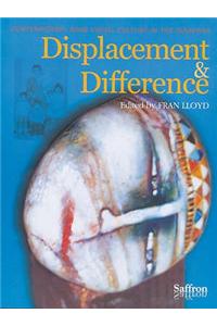 Displacement and Difference